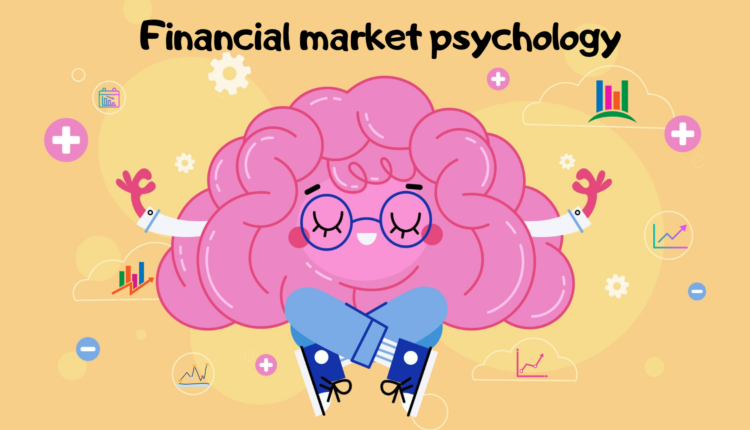 Financial market psychology 01